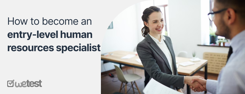 How to become an entry-level human resources specialist